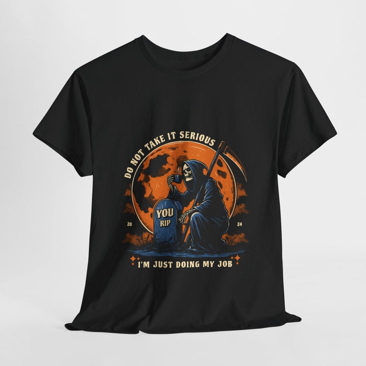 Funny Grim Reaper Tee - "I Do Not Take It Serious, I'm Just Doing My Job" - Purple - S - Funny Grim Reaper Tee - "I Do Not Take It Serious, I'm Just Doing My Job" - Tatoo Tee