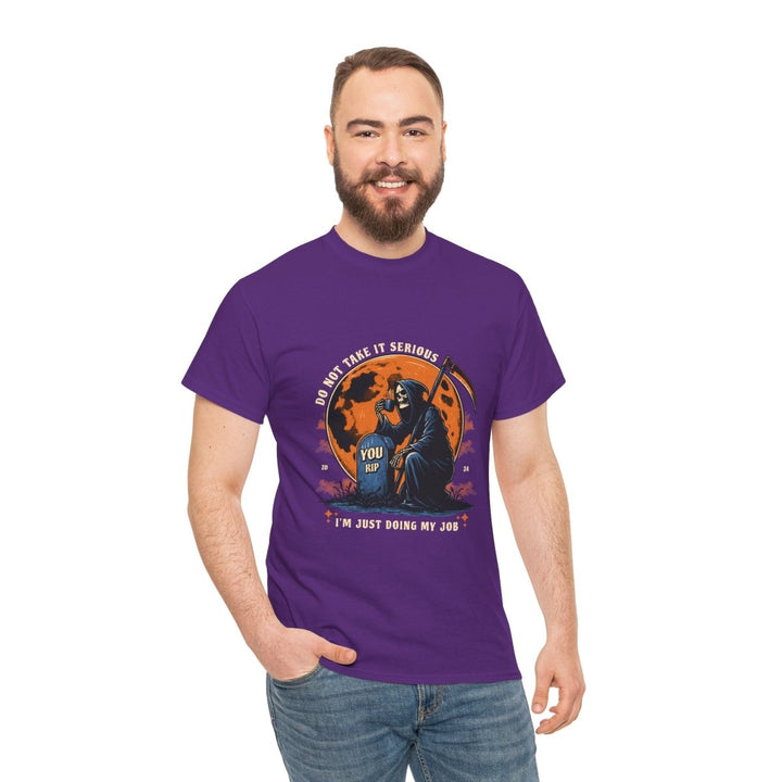 Funny Grim Reaper Tee - "I Do Not Take It Serious, I'm Just Doing My Job" - Purple - S - Funny Grim Reaper Tee - "I Do Not Take It Serious, I'm Just Doing My Job" - Tatoo Tee