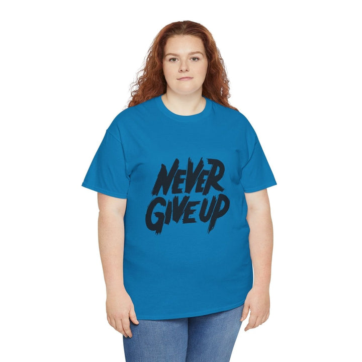 Inspiration 'Never Give Up' Unisex Heavy Cotton Tee - Sapphire - S - Inspiration 'Never Give Up' Unisex Heavy Cotton Tee - Tatoo Tee