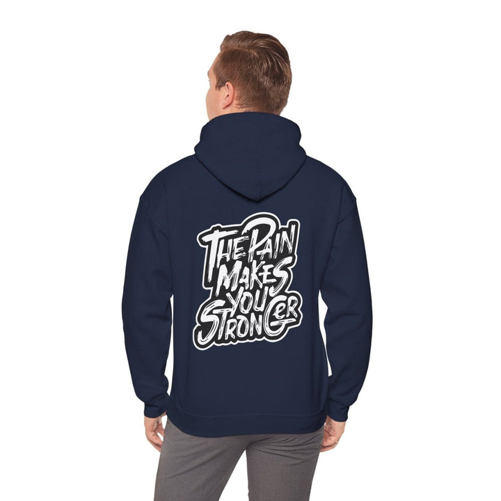 Inspirational Hoodie - "The Pain Makes You Stronger" Unisex Heavy Blend Sweatshirt - Navy - S - Inspirational Hoodie - "The Pain Makes You Stronger" Unisex Heavy Blend Sweatshirt - Tatoo Tee