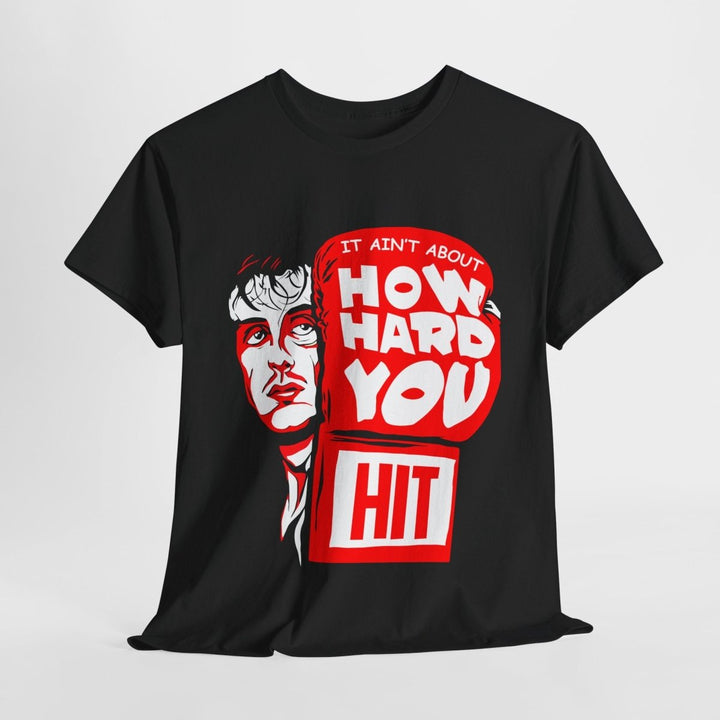 Inspirational Unisex Heavy Cotton Tee - "It Ain't About How Hard You Hit" - Black - S - Inspirational Unisex Heavy Cotton Tee - "It Ain't About How Hard You Hit" - Tatoo Tee