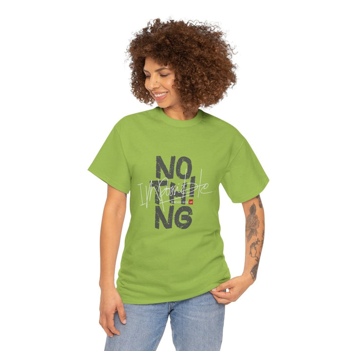 Inspirational Unisex Heavy Cotton Tee - 'Nothing is Impossible' Graphic Shirt - Kiwi - S - Inspirational Unisex Heavy Cotton Tee - 'Nothing is Impossible' Graphic Shirt - Tatoo Tee