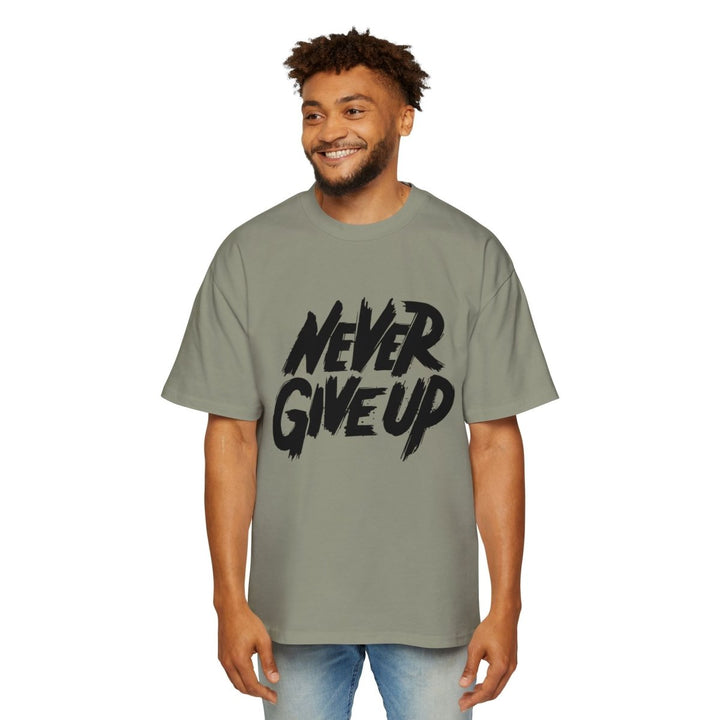 Motivational Oversized Tee - 'Never Give Up' Statement Shirt for Men - Eucalyptus - S - Motivational Oversized Tee - 'Never Give Up' Statement Shirt for Men - Tatoo Tee