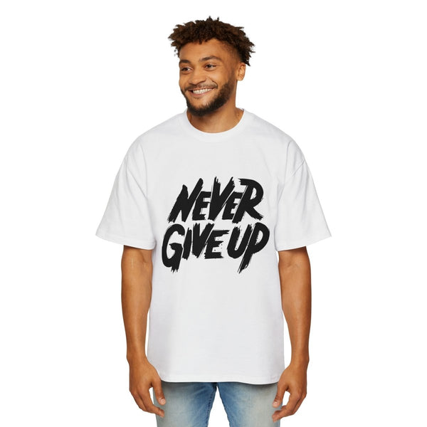 Motivational Oversized Tee - 'Never Give Up' Statement Shirt for Men - White - S - Motivational Oversized Tee - 'Never Give Up' Statement Shirt for Men - Tatoo Tee