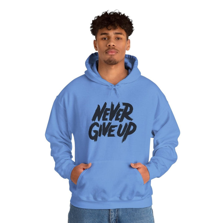 Never Give Up Motivational Hoodie | Unisex Heavy Blend™ Sweatshirt for Inspiration and Comfort - Carolina Blue - S - Never Give Up Motivational Hoodie | Unisex Heavy Blend™ Sweatshirt for Inspiration and Comfort - Tatoo Tee