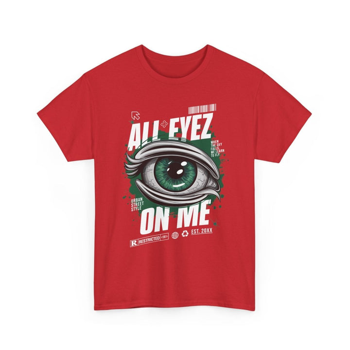 Unisex Heavy Cotton Tee - 'All Eyez On Me' Graphic Tee for Music Lovers - Red - S - Unisex Heavy Cotton Tee - 'All Eyez On Me' Graphic Tee for Music Lovers - Tatoo Tee